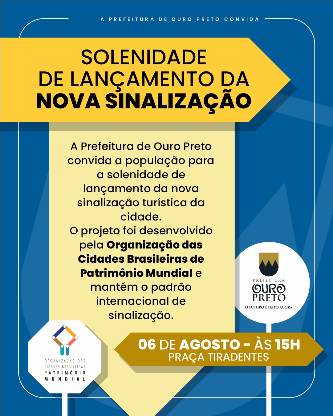 Prefeitura de Ouro Preto lança nova sinalização turística na cidade