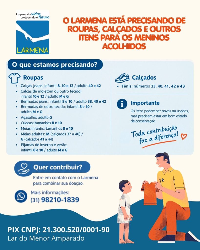 Larmena lança campanha de arrecadação de roupas e calçados para meninos acolhidos Instituição em Conselheiro Lafaiete