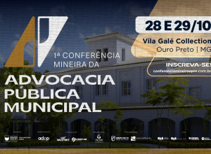 Evento será realizado nos dias 28 e 29 de outubro, em Ouro Preto, e reúne autoridades, especialistas e representantes de diferentes esferas da advocacia pública